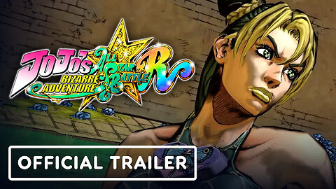 JoJo's Bizarre Adventure - All-Star Battle R - Official Part 4, 6, and 8 Re