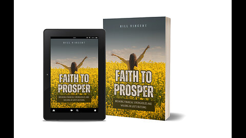 Faith to Prosper: Breaking Financial Strongholds and Walking in God's Blessing - Overview