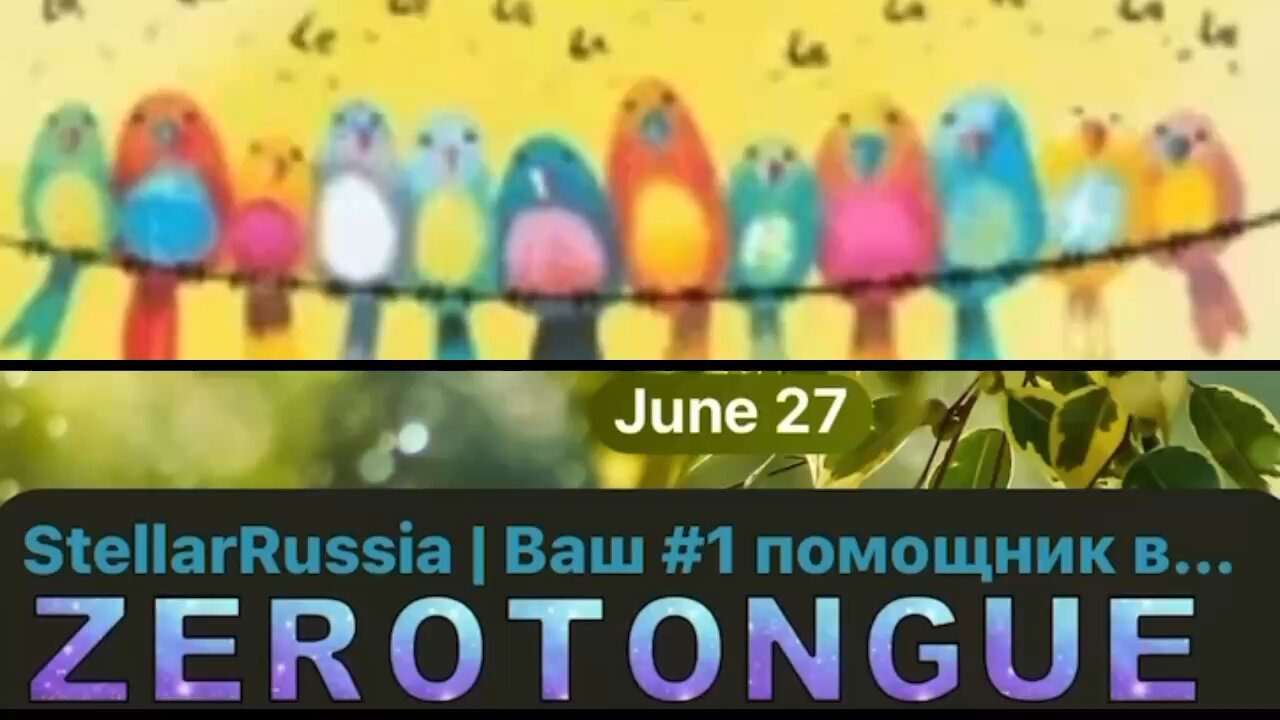 #ZEROTONGUE STELLARRUSSIA- 06/27/25