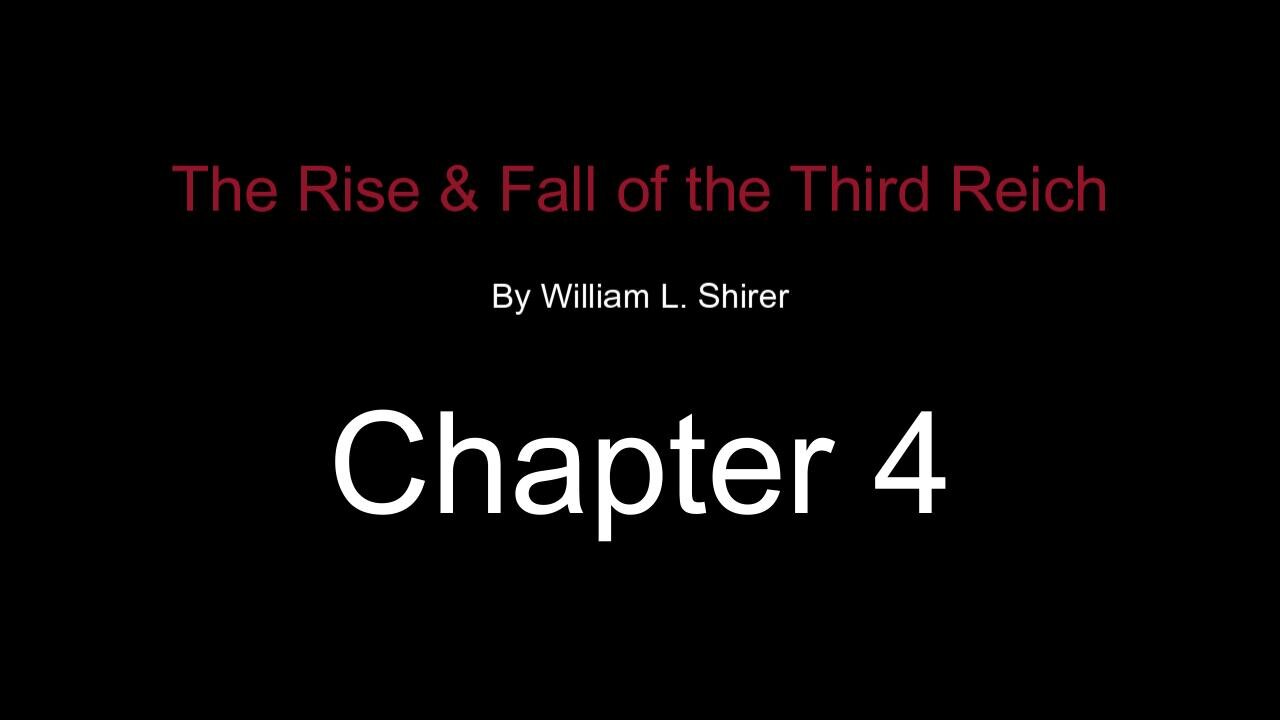 Chapter 4- The Mind of Hitler & the Roots of the Third Reich