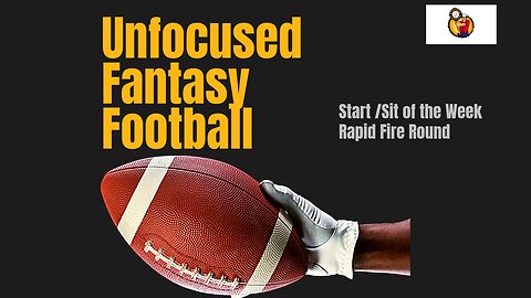 Unfocused Fantasy Football Live at 7pm