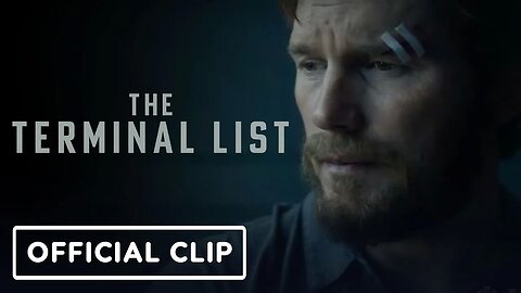 The Terminal List - Exclusive Season 1 Clip (2022) Chris Pratt