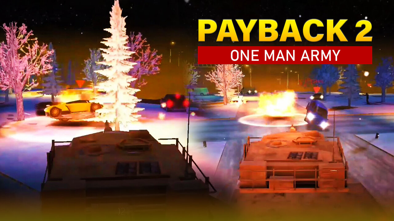 Payback 2 Gameplay - One Man Army Mission