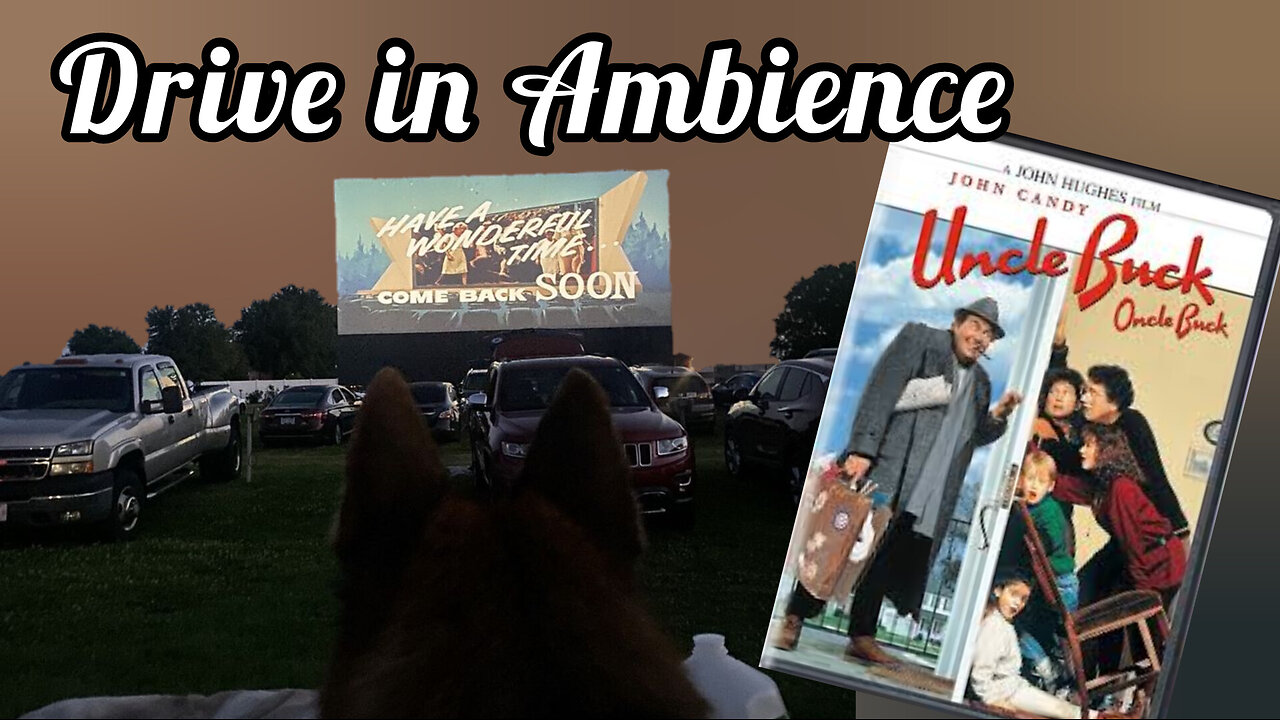 Uncle Buck (1989) Drive In Ambience
