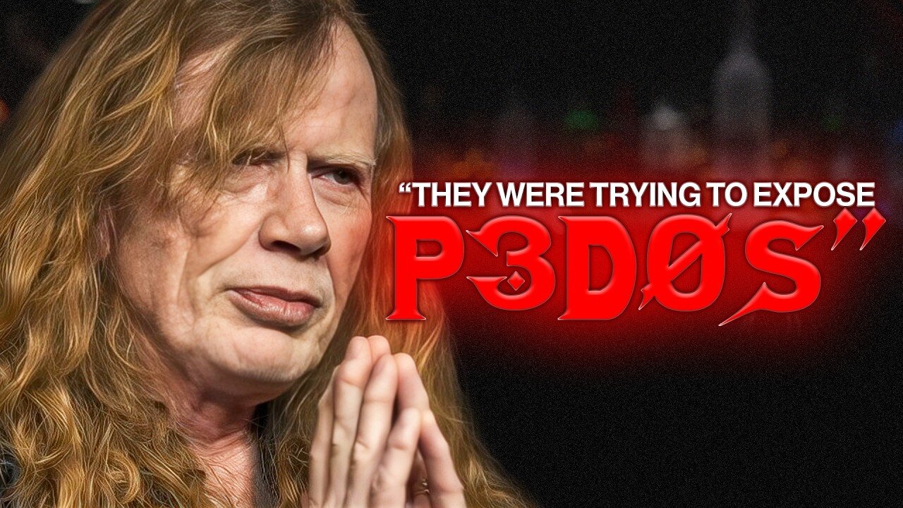 Megadeth Frontman: "They Were Trying to Expose P3d0Pilia" | Official Preview