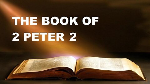 2 Peter - Chapter 2