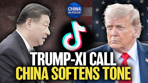 China Softens Its Tone After Call With Trump—TikTok Deal in Sight?