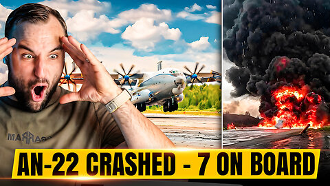 Russian AN-22 Transport Plane Crashed with 7 Servicemen on Board