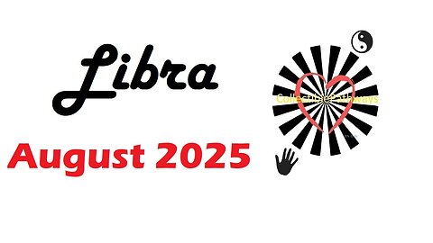 Libra August 2025 Tarot Reading - Tap Into Tarot