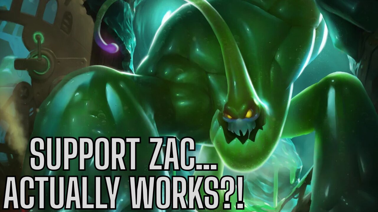 When Your Support is a Slime: Zac Support is Too Fun