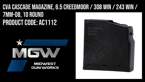 CVA Cascade Magazine, 6.5 Creedmoor / 308 Win / 243 Win / 7mm-08, 10 Round - AC1112