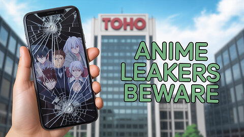 Toho Goes To Court To Force X To Identify Leakers!