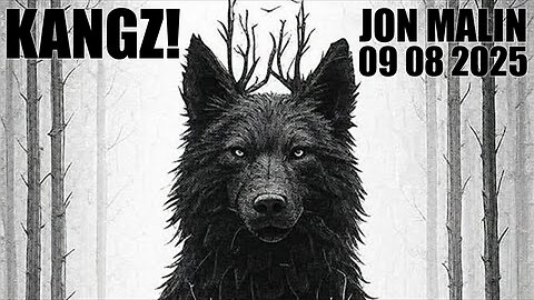 KANGZ! - Jon Malin - September 8 2025