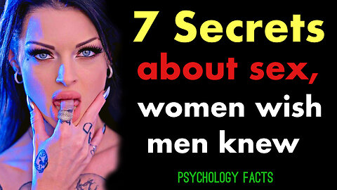 7 Powerful Sex Secrets Women Wish Men Knew (But Won’t Say Out Loud)