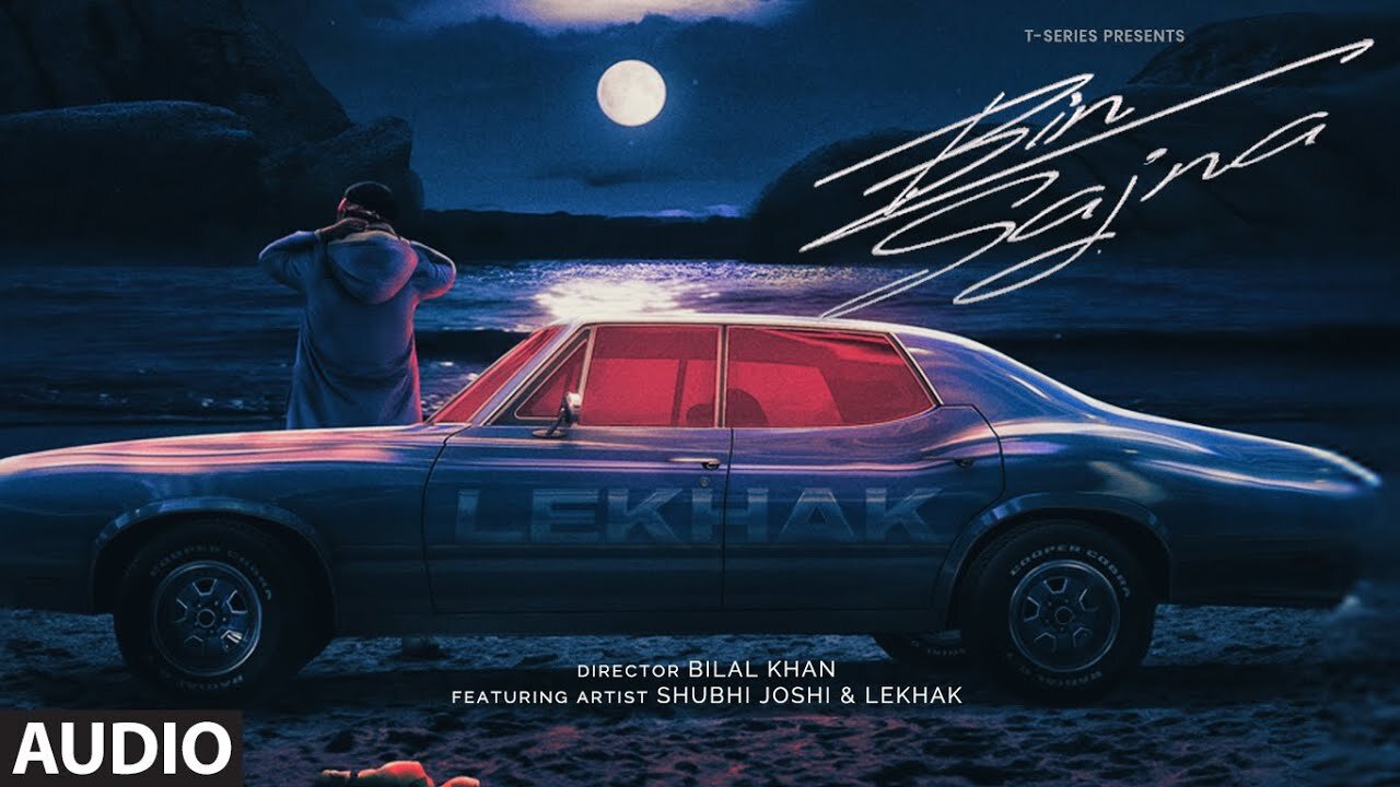 Bin Sajna (Full Audio): Lekhak | Shubhi Joshi | New Hindi Song | T-Series