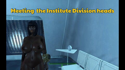 Fallout 4 Naked Meeting the Institute Division heads and giving Virgil the Serum
