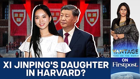 Why Xi Jinping_s Daughter is at the Centre of U_S_-China Tensions _ Vantage with Palki Sharma _ N18G
