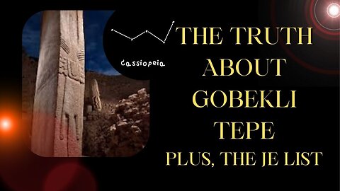 The TRUTH About Gobekli Tepe (PLUS, THE J.E. LIST)