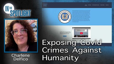 Charlene DelFico: Exposing Covid Crimes Against Humanity