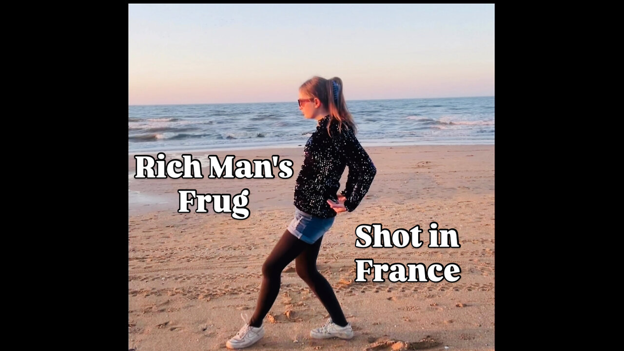 Rich Man's Frug shot in France