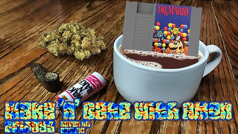 Wake 'n' Bake with Amon - Episode #62, Dr. Mario