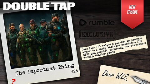 The Important Thing - Double Tap 426 (Gun Podcast)