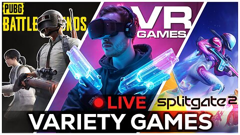 🔴LIVE IN 1440p! - Trying PUBG, Splitgate 2, Suit For Hire, VR Games, and More! - Come Hang Out!