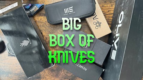 Unboxing a big box of knives in for review