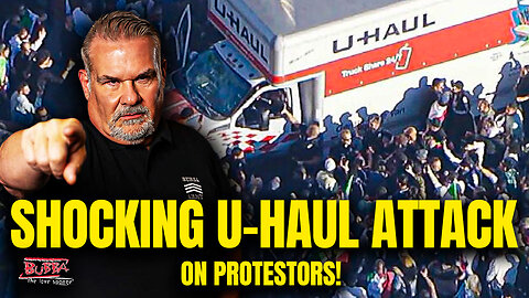 SHOCKING U-HAUL ATTACK On Protestors! - Bubba the Love Sponge® Show | 1/12/26