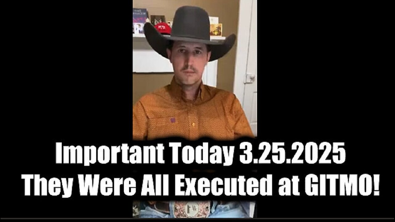 Derek Johnson Important Today 3.25.25 - They Were All Executed at GITMO!