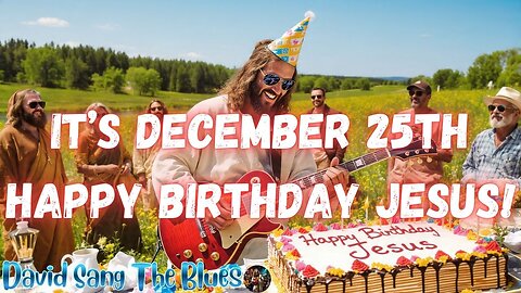 It's December 25th, Happy Birthday Jesus! | Prophetic Rock Song
