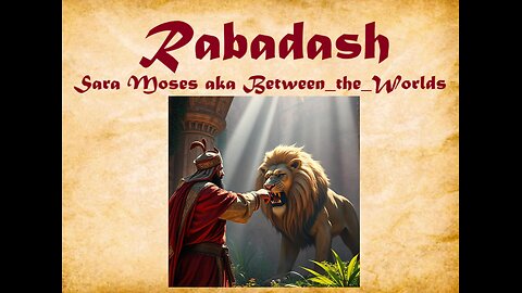 Rabadash (Narnia Poem into Song) by Sara Moses aka Between the Worlds