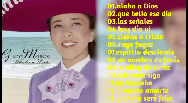 Gladys Muñoz - Alaba a Dios - Album Completo.