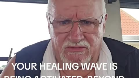 Your Healing Wave Is Being Activated .......