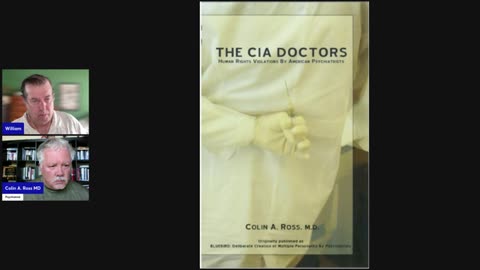 The CIA Doctors: MKULTRA Lives On with American Psychiatrists -Dr Ross, William Ramsey FEB2026