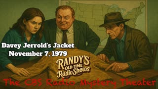 79-11-07 CBS Radio Mystery Theater Davey Jerrold's Jacket
