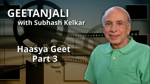 Haasya Geet Part 3 Presented by Subhash Kelkar