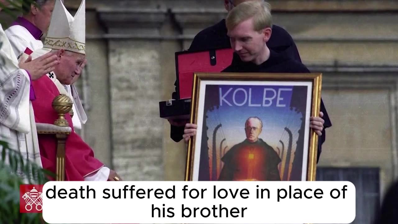 CANONIZATION OF MAXIMILIAN MARIA KOLBE