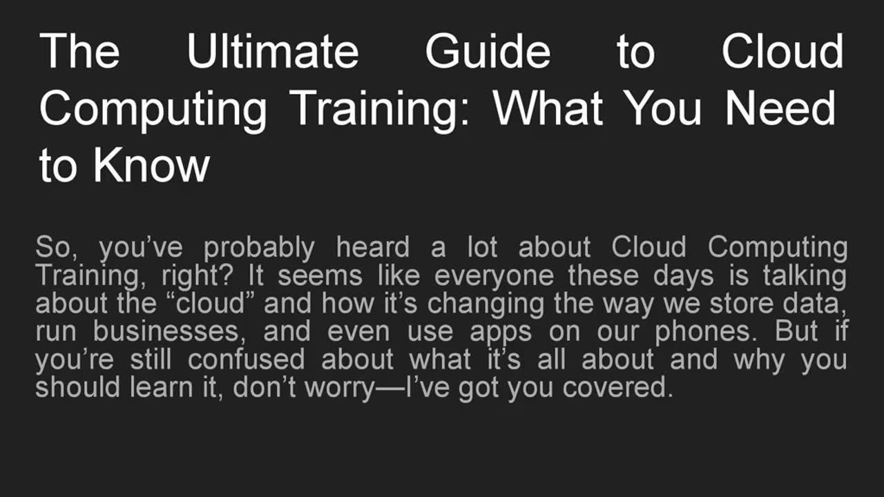 The Ultimate Guide to Cloud Computing Training: What You Need to Know