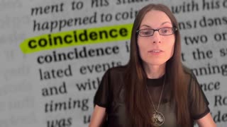 Coincidences Don't Exist