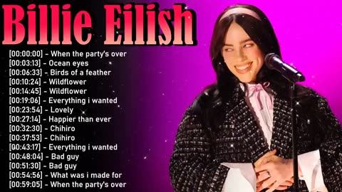 Billie Eilish 🌙 Anthems to Soothe Your Secret Pain & Heal Your Heart 💔✨