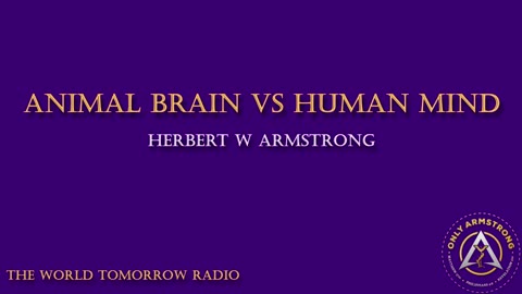 Radio Broadcast- Animal Brain Vs. Human Mind