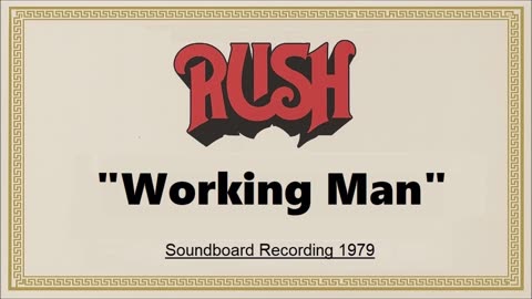 Rush - Working Man (Live in Offenbach, Germany May 28, 1979) Soundboard