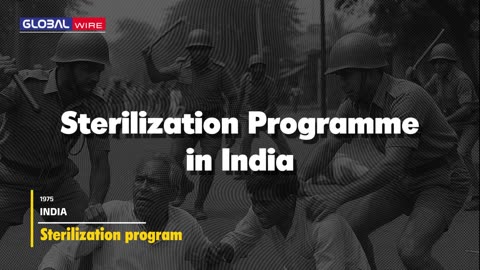 The time when 8 million men were sterilized in India