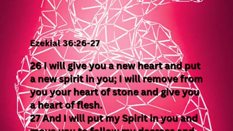 Ezekial 36:26-27