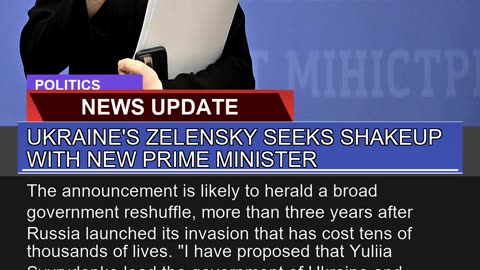 Ukraines Zelensky Seeks Shakeup with New Prime Mi