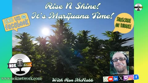 Rise ‘N Shine! It's Marijuana Time! Wake ‘N Bake Show - Ep 141 March 24, 2025