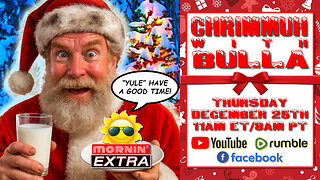 Murray Chrimmuh! | Mornin' EXTRA Christmas Special