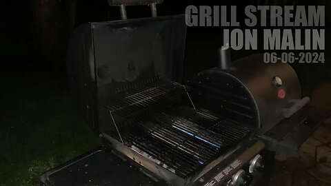 Quite Storm. Grill stream. Boring AF ASMR. Go watch slums. - Jon Malin - June 6 2024