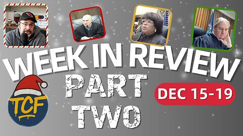 Best of TCF Live | This Week in Court (Dec 15-19) | Part 2